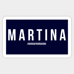 MARTINA - Wynonna Earp #BringWynonnaHome Sticker